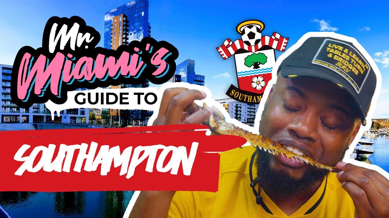 MR MIAMI'S GUIDE TO… SOUTHAMPTON | Wolves travel guides