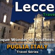 Lecce - Salento Region - [Things to do in Lecce] Puglia - Travel Guide