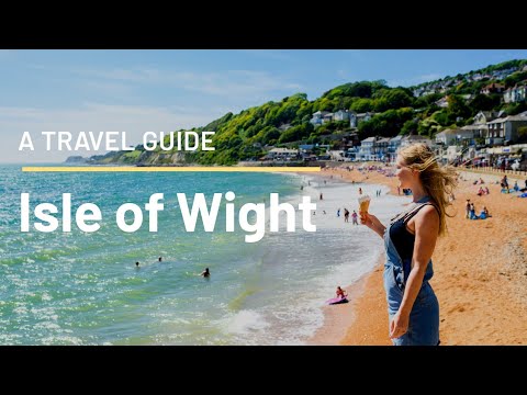 ISLE OF WIGHT | A travel guide