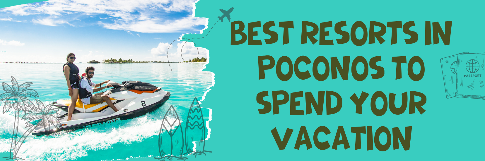 Best Resorts In Poconos To Spend Your Vacation